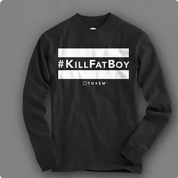 TOREM™ "#KILLFATBOY" PERFORMANCE TEE-SHIRT